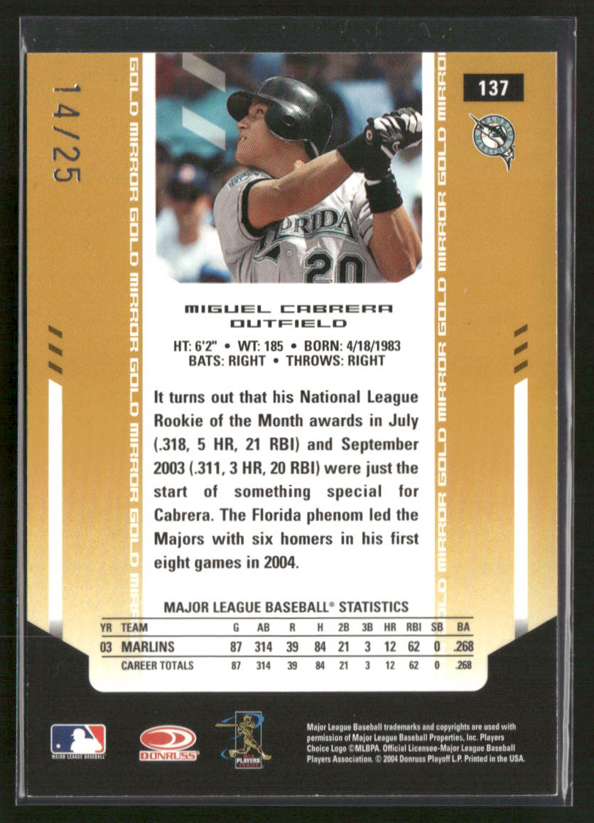 2004 Leaf Certified Materials Miguel Cabrera #137 Gold Mirror 14/25