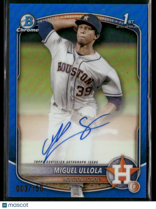 2025 Bowman Chrome Miguel Ullola #CPA-MU Blue Refractor 1st Bowman Auto 003/150