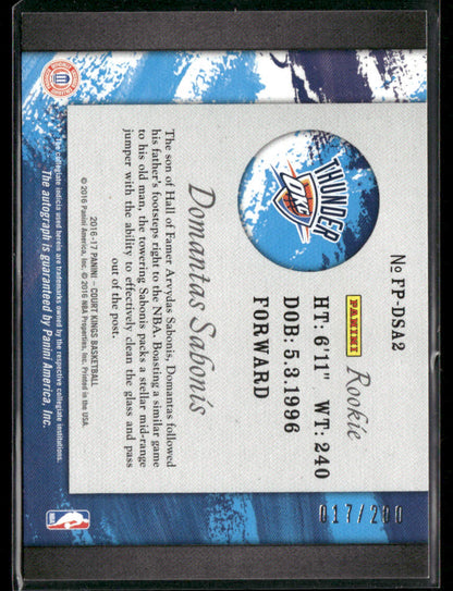 2016-17 Panini Court Kings Domantas Sabonis #FP-DSA2 Fresh Paint Auto 017/200