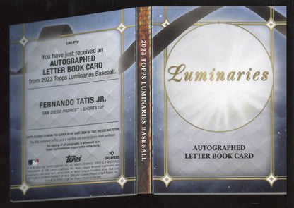 2023 Topps Luminaries Fernando Tatis Jr. #LBC-FT2 Autograph Relic Booklet 1/1