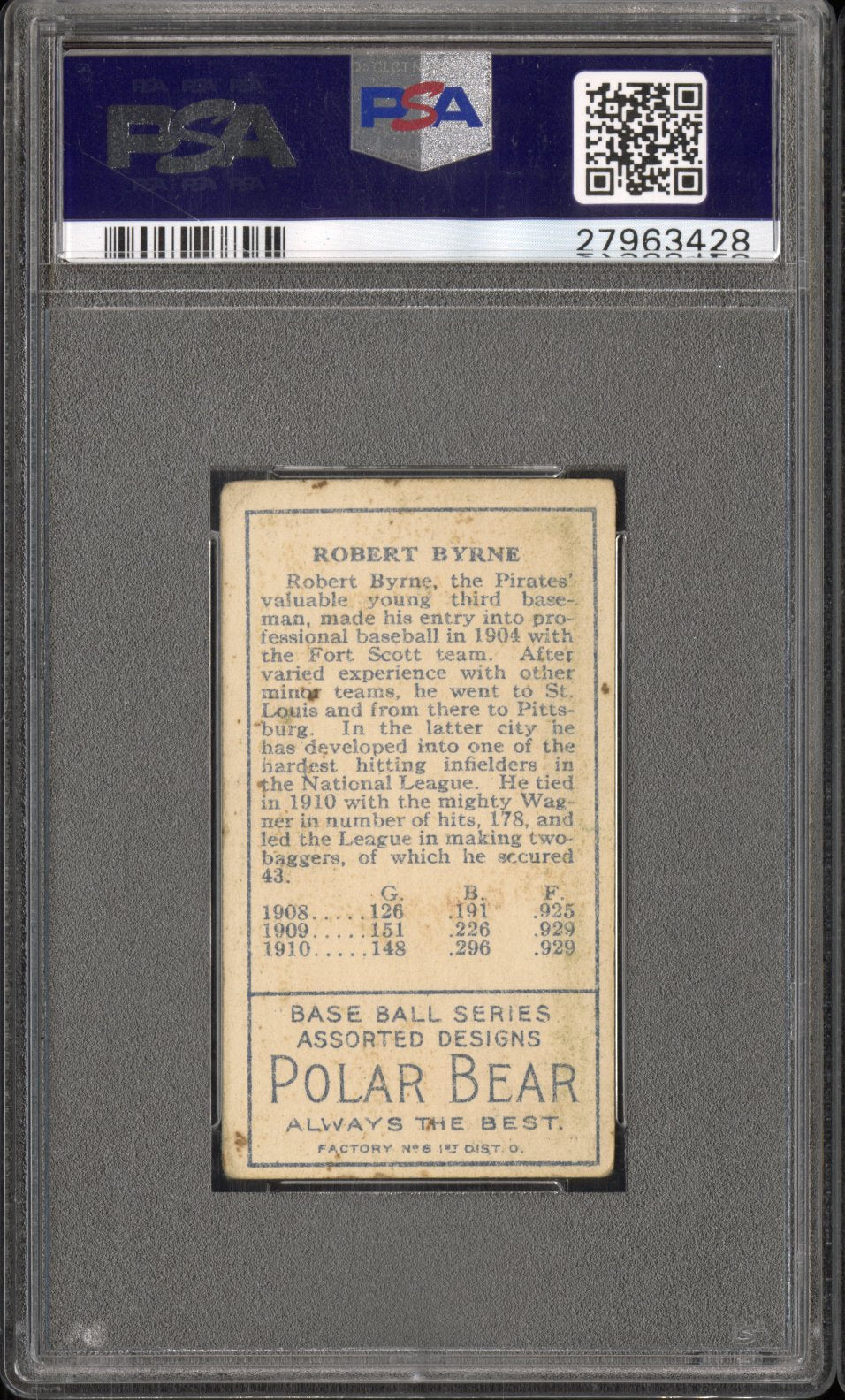 1911 T205 Gold Border Robert Byrne PSA 3