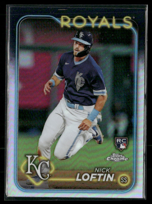 2024 Topps Chrome Nick Loftin #183 Refractor Rookie