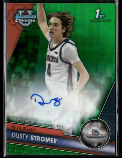 2023-24 Bowman U Dusty Stromer #BCPA-DS 1st Bowman Green Autograph /99