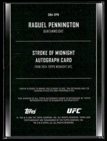 2024 Topps Midnight UFC Raquel Pennington #SMA-RPN Autograph