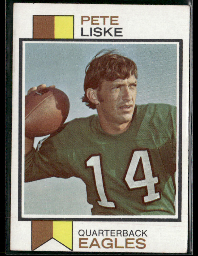 1973 Topps Pete Liske #422