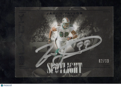 2024 Panini Black Football Jason Taylor #SSH-JTR Spotlight Signatures Auto 02/99