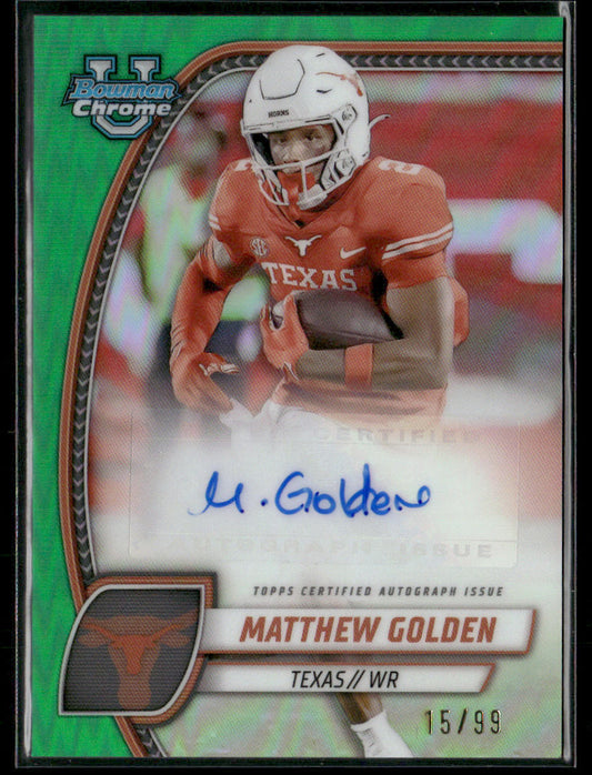 2024 Bowman Chrome University Matthew Golden green auto 15/99