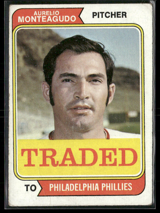 1974 Topps Aurelio Monteagudo #139T Traded