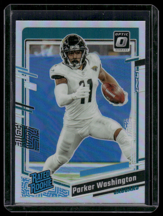 2023 Panini Donruss Optic Parker Washington #254 Holo Prizm Rated Rookie