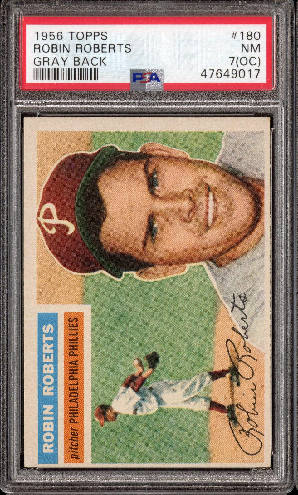 1956 Topps Robin Roberts #180 Gray Back Oc PSA 7