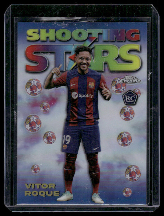 2024 Topps Chrome Vitor Roque #98-7 Shooting Stars RC