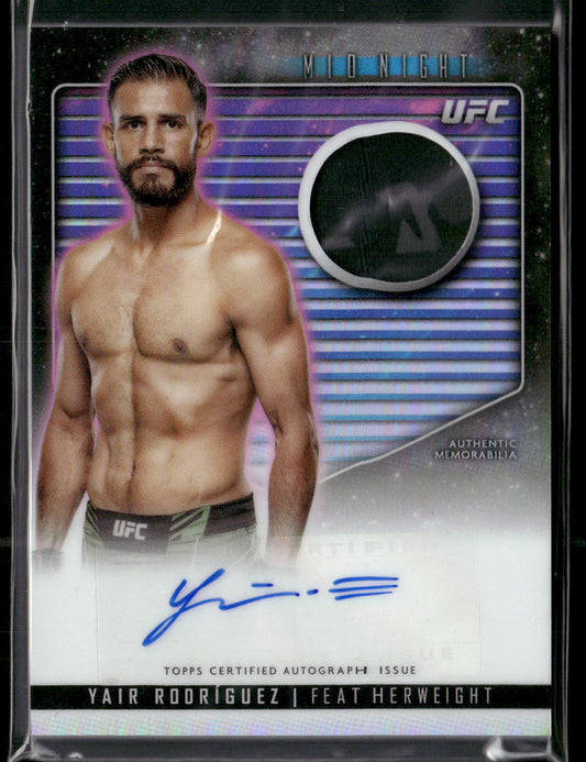 2024 Topps Midnight UFC Yair Rodriguez Patch Autograph Authentic Memorabilia