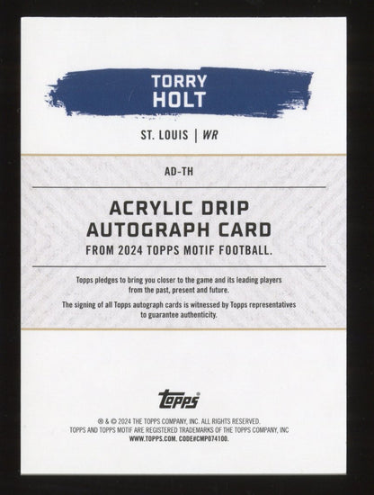 2024 Topps Motif Football Torry Holt #AD-TH Acrylic Drip Autograph 13/25