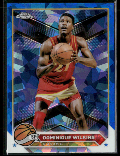 2024 Topps Chrome Sapphire Dominique Wilkins #166