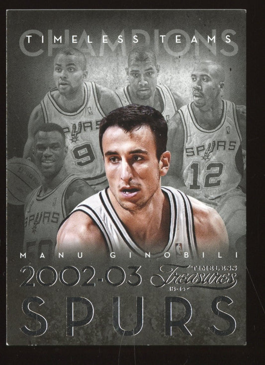 2013-14 Panini Timeless Treasures Manu Ginobili #45 NBA Champions