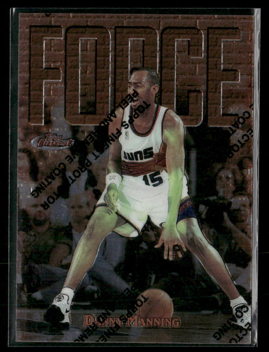 1997-98 Topps Finest Danny Manning #FF3 Force