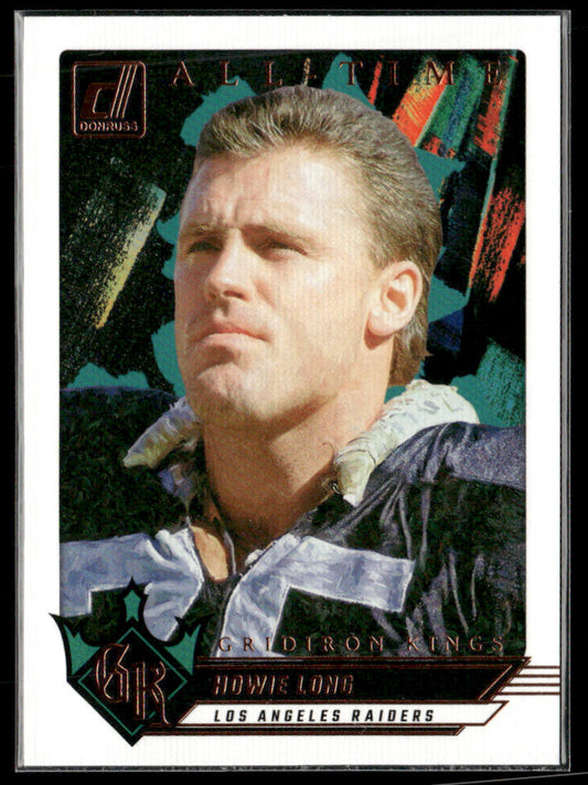 2024 Gridiron Kings Howie Long #10 All-Time Gridiron Kings