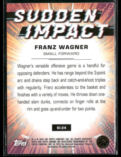 2024 Topps Chrome Franz Wagner #SI-24 Sudden Impact