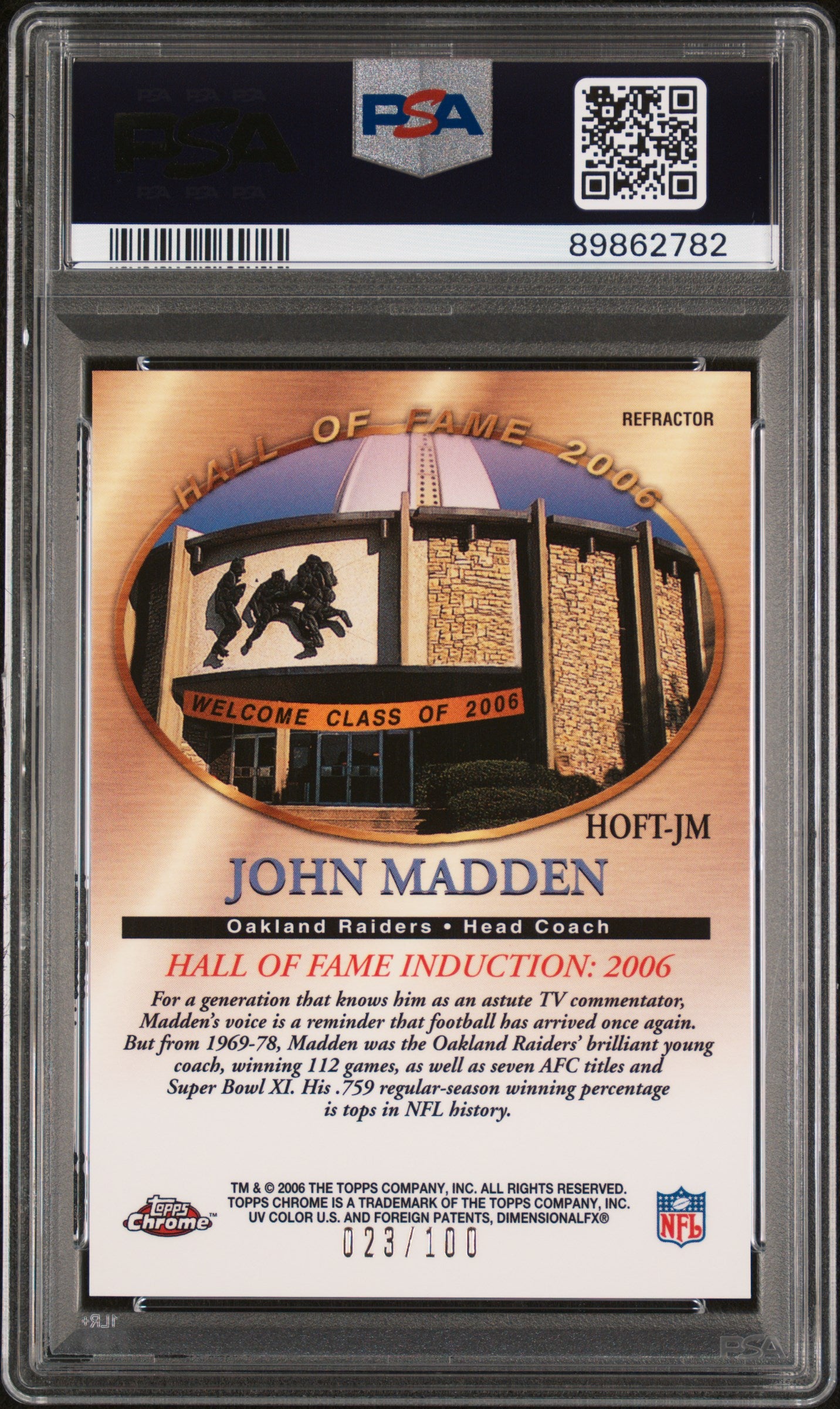 2006 Topps Chrome John Madden #JM Hall Of Fame Tribute Refractor PSA 9