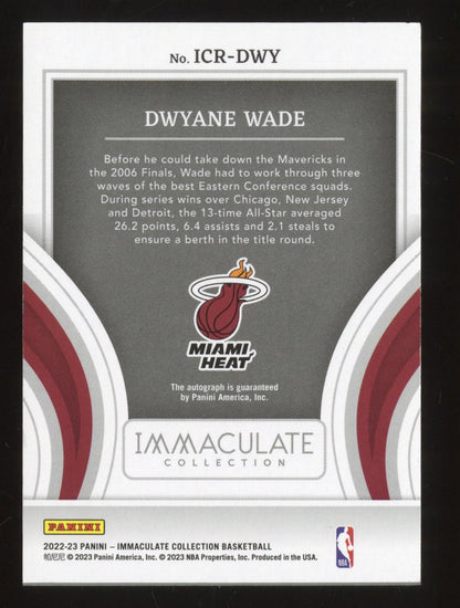 2022-23 Immaculate Dwyane Wade #ICR-DWY Championship Runs Autograph /25