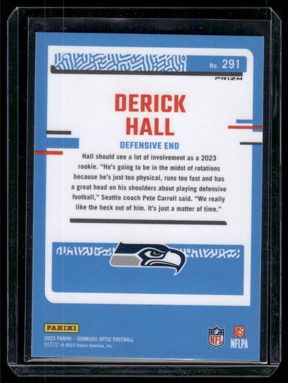 2023 Panini Optic Derick Hall #291 Holo Prizm Rated Rookie