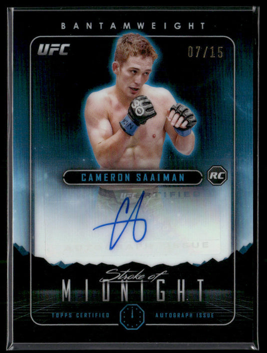 2024 Topps Midnight UFC Cameron Saaiman #RC Stroke of Midnight Autograph 07/15