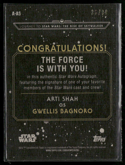 2019 Topps Star Wars Rise Of Skywalker Gwellis Bagnoro/Arti Shah /99 Auto #A-AS