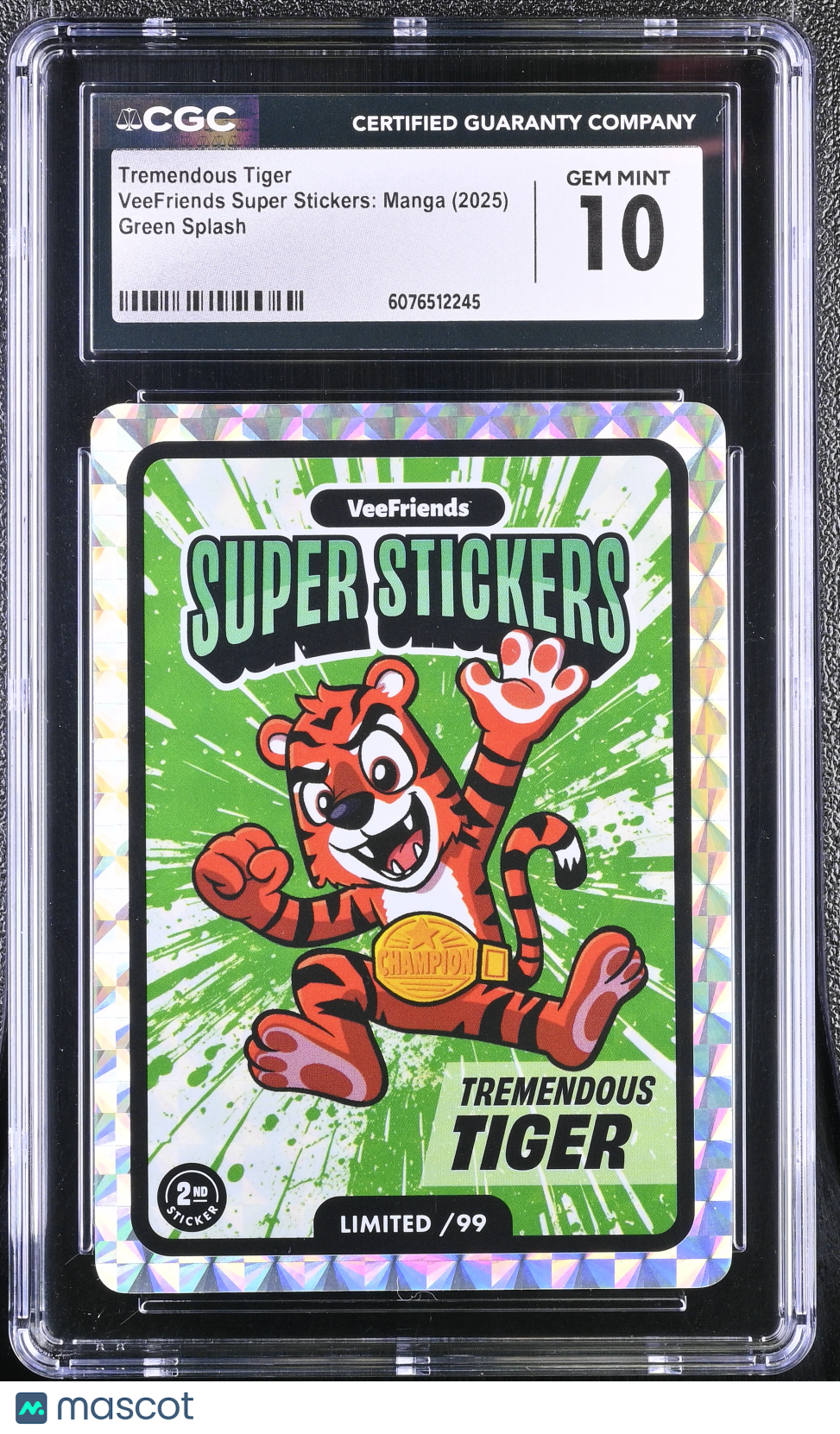 2025 Veefriends Super Stickers: Manga Tremendous Tiger /99 Green Splash CGC 10