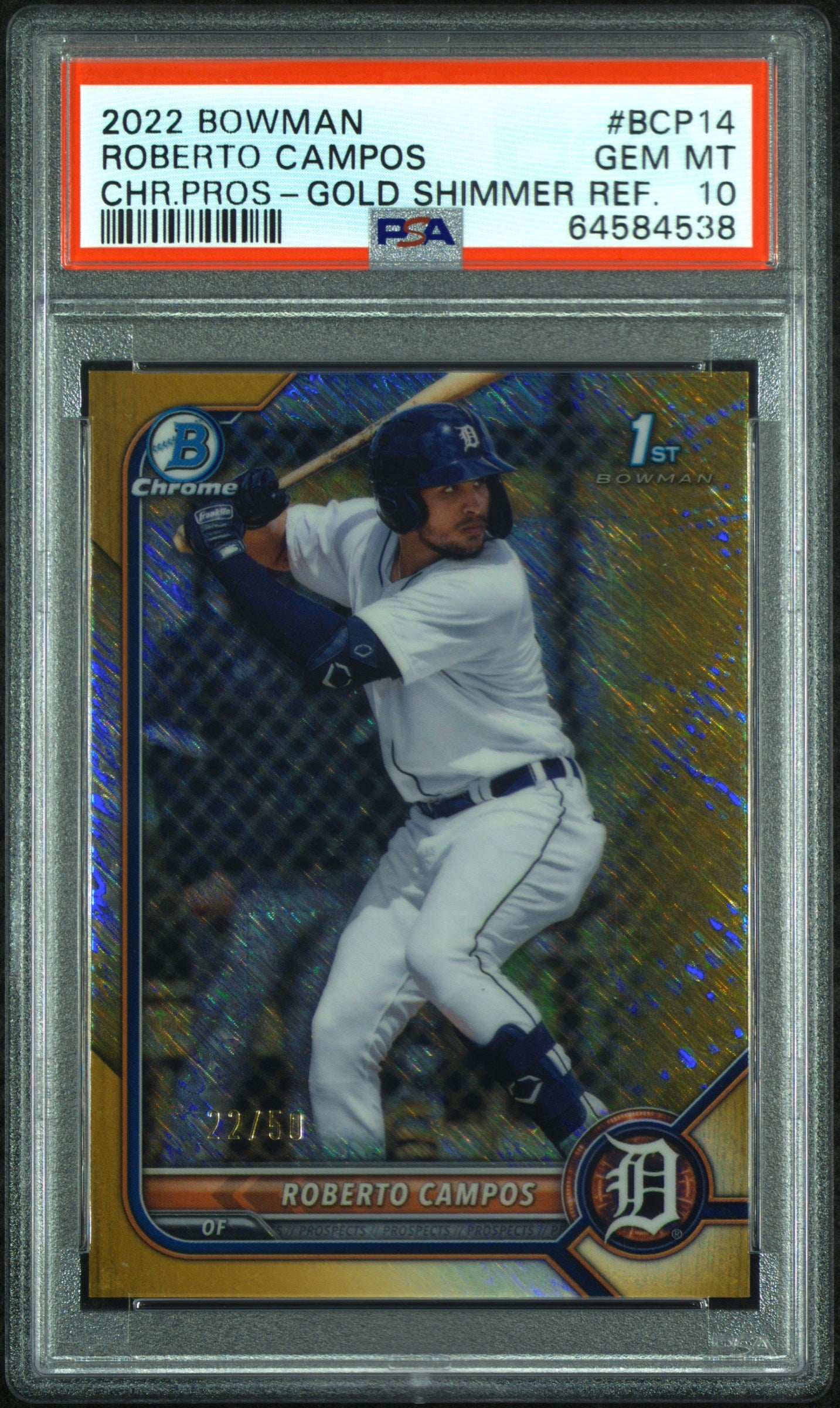 2022 Bowman Chrome Prospects Roberto Campos Gold Shimmer Refractor PSA 10