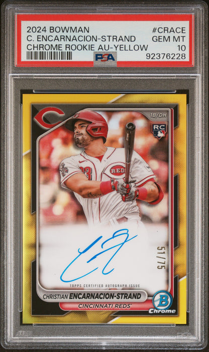 2024 Bowman Chrome C. Encarnacion-Strand Rookie Autographs Yellow /75 PSA 10